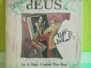 dEUS IN A BAR, UNDER THE SEA Lp Vinyl SIGNED NM Near Mint handsigniert