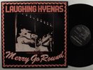 LAUGHING HYENAS Merry Got Round TOUCH AND GO LP VG+/NM w/insert *