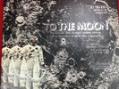 To The Moon - Time-Life Records 6 LP's Box Set & Book Apollo 11 Mission + Bonus