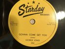 Country Bop 78 George Jones - Gonna Come Get You STARDAY 264