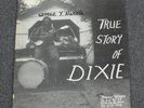 Abner Jay True Story Of Dixie Record LP Brandie Records Blues Private Press