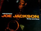 JOE JACKSON - BODY & SOUL - VINYL LP 1984 SEALED MINT PIC COV 1ST PRESS JAZZ/SOU