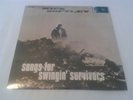 MICK SOFTLEY - SONGS FOR SWINGIN' SURVIVORS LP MINT SEALED  180 GRAM VIRGIN