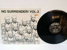 Rock-O-Rama NO SURRENDER 3 LP ISD Skinhead Oi Very Rare