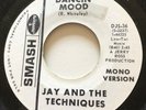 NORTHERN SOUL Jay & The Techniques DANCIN' MOOD Smash 45 rare EX