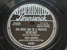 78rpm Red Norvo Brunswick #8088 The Week End Of A Private Scretary/ Be Kind