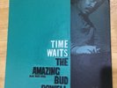 AMAZING BUD POWELL. TIME WAITS-Blue Note 1598 OG, Mono, DG, ear, W63rd, no inc/r