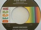 manny corchado -and his orchestra - pow-wow / johnny caswell - you don't love me