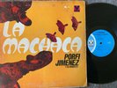 PORFI JIMENEZ Y SU ORQUESTA La Machaca VELVET LPVS-1458 Latin/Funk/Breaks/Jazz