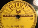 78 Rpm; SLIM RHODES   TAKE AND GIVE & DO WHAT I DO     Sun 216