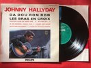 JOHNNY HALLYDAY N’5 DA DOU RON BRAS CROIX B76.576R VG++ VINYLE 33T LP 25CM 10''