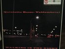 QUINTETTO BASSO VALDAMBRINI WALKING IN THE NIGHT  -LP 1960 ITALY RCA PML10089 -