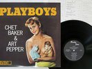 CHET BAKER & ART PEPPER SEXTET PLAYBOYS PACIFIC JAZZ GXF-3103 Japan VINYL LP