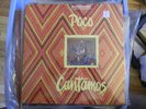 Poco LP Cantamos 1974  Quadraphonic PEQ 33192 Rusty Young & Jim  Messina SEALED