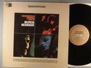 Mike Bloomfield Al Kooper Steve Stills  Super Session  Blues Rock Quadraphonic