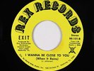 Crossover Soul/Funk 45 - Exit - I Wanna Be Close To You - Rex - VG++ mp3