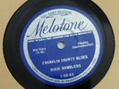 Melotone 7-06-63 Dixie Ramblers Franklin County Blues/Ridin in an old Model T EX