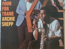 MODAL JAZZ POST BOP ARCHIE SHEPP FOUR FOR TRANE 1964 CLEAN 70's RE HEAR