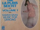 GUARACHA MAMBO LATIN JAZZ THE LA PLAYA SEXTET VOLUME 1 MARDI GRAS LISTEN