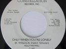 HOLLY MAXWELL Only When You're Lonely / Let Him Go For Himself EX/M- Jamaica