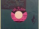 The Tams What Kind Of Fool Do You Think I Am orig 45 MINT Canada Sparton 4-1223R
