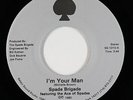 Modern Soul 45 - Spade Brigade - I'm Your Man - Select Sound - VG++ mp3