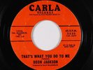 Northern Soul 45 - Deon Jackson - That's What You Do To Me - Carla - mp3