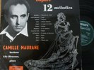CAMILLE MAURANE / DUPARC 12 melodies    /   PHILIPS minigroove