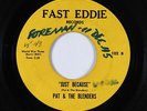 Northern Soul 45 - Pat & The Blenders - Just Because/Inst. - Fast Eddie - mp3