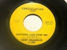 Northern soul Gene Chandler Nothing can stop me VG Condition