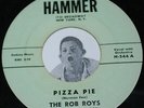 NORMAN FOX & THE ROB ROYS Dream Girl / Pizza Pie Hammer CLEAN Vinyl 7