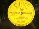 78 : SUN 210-ELVIS PRESLEY (ORIG)-GOOD ROCKIN' TONIGHT/DON'T CARE IF THE SUN