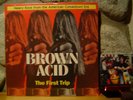 v/a BROWN ACID: THE FIRST TRIP LP/Rare American '60s/'70s Heavy/Hard/Stoner Rock