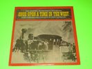 ONCE UPON A TIME IN THE WEST SOUNDTRACK OST LP EX ENNIO MORRICONE
