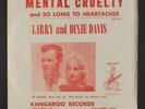 LARRY & DIXIE DAVIS: Mental Cruelty / So Long To Heartaches 45 (PS, yellow viny