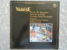 Varèse* / Robert Craft Hyperprism  Intégrales Ionisation  Octandre Poème 1983