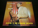 MICHI SARMIENTO y su COMBO la salsa de michi / anacaona LP / LATIN GUAGUANCO ???