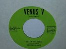 Deep Soul 45 HERMAN DAVIS Gotta Be Loved VENUS V Superb Condition