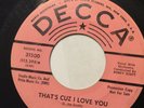LOUIS JONES That's Cuz I Love You / THE BIRDS IS COMING Decca 31500