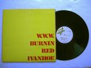 WWW * BURNIN RED IVANHOE * Dandelion LP 1971 (Original UK)