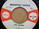 THE FLAMES BROADWAY JUNGLE / BEAT LIED OG UK ISLAND RECORDS 7