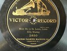 BILLY MURRAY Meet Me In St. Louis, Louis VICTOR TALKING MACHINE CO 2850 10