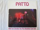 PATTO - ROLL EM SMOKE EM - OZ ISLAND PINK RIM - PROG/PSYCH. SUPERB AUDIO.