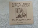 KURT COBAIN & COURTNEY LOVE It's closing soon + 2 titres live Hole    Nirvana