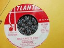 Dan Penn vg+ promo 7 Nice Place to Visit / Love is Strange