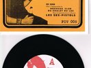 SEX PISTOLS - ROTTEN BOYS IN PARIS (FOV008) 50 ONLY FRIENDS OF VICIOUS 7