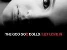GOO GOO DOLLS-LET LOVE IN (US IMPORT) VINYL LP NEW