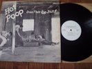 HOT POOP - DOES THEIR OWN STUFF - ORIGINAL US PRIVATE