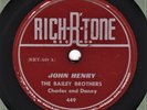 RARE BLUEGRASS - The Bailey Brothers : John Henry - Rich-R-Tone 449   78 V+