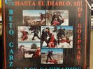 Beto Garza Y Los Sagitarios Hasta El Diablo He De Golpear Used LP Album Tex Mex
